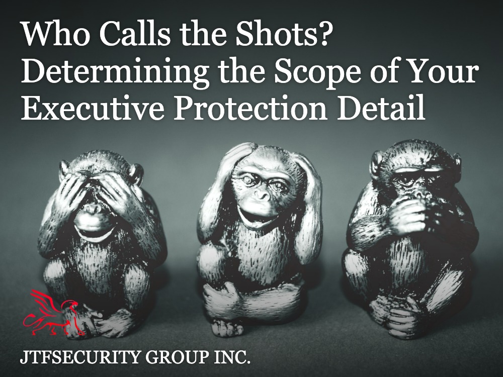 Who Calls the Shots? Determining the Scope of Your Executive Protection Detail