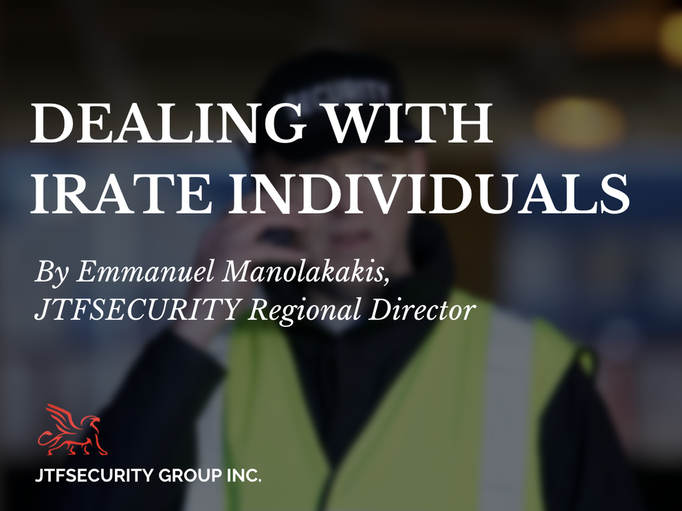 Dealing with Irate Individuals