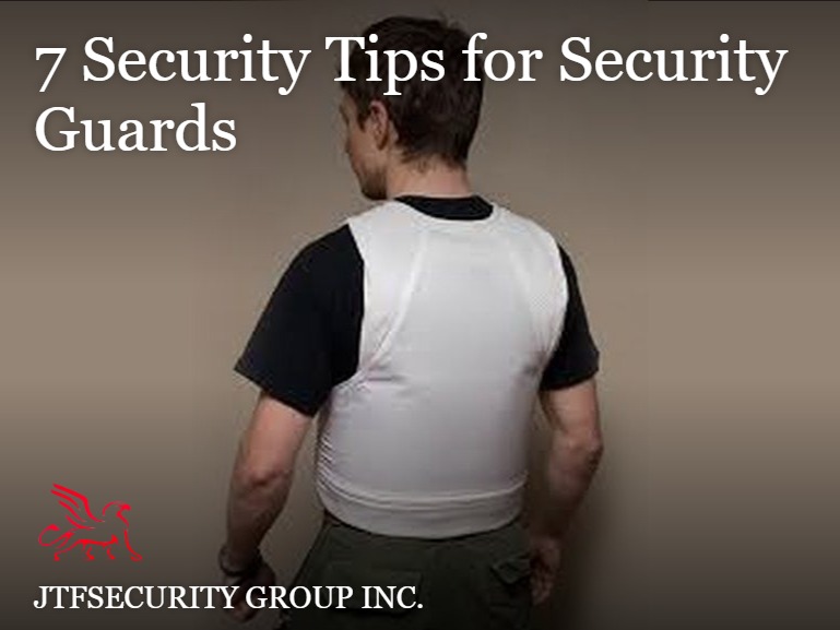 7 Security Tips for Security Guards